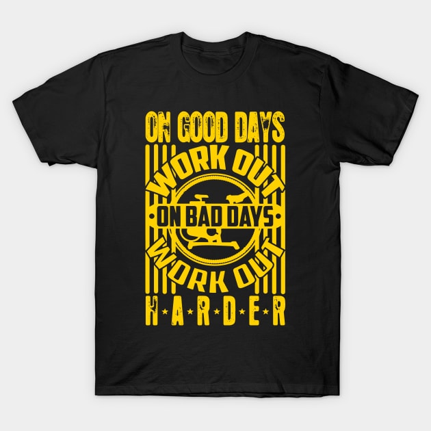 on good days T-Shirt by garudadua